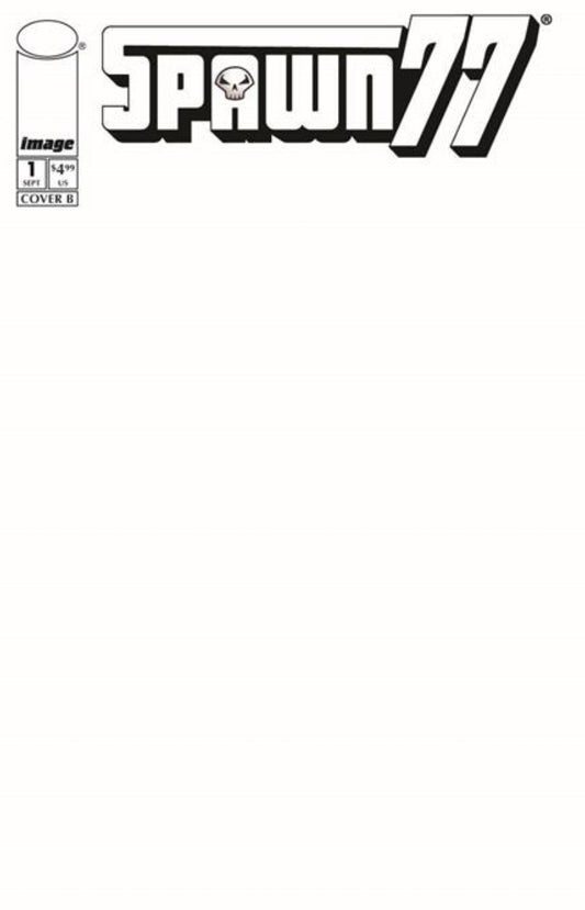 Spawn 77 #1 Blank - Pre-sale 9/2